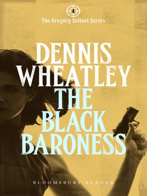 Title details for The Black Baroness by Dennis Wheatley - Available